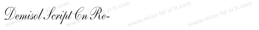 Demisol Script Cn Re字体转换